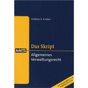   . Allgemeines Verwaltungsrecht  Andreas A. Knebel Bücher