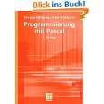 Programmierung mit Pascal von Thomas Ottmann und Peter Widmayer von 