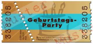 Einladungskarten Geburtstag   30 Stück Eintrittsticket  