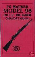FN MAUSER MODEL 98 RIFLE & CARBINE GUN MANUAL  
