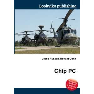 Chip PC Ronald Cohn Jesse Russell  Books