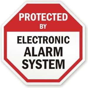  Protected By Electronic Alarm System Plastic Sign, 10 x 