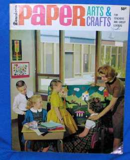 VTG DENNISON 1963 PAPER ARTS & CRAFTS BOOK FOR TEACHERS/SCOUT LEADERS 