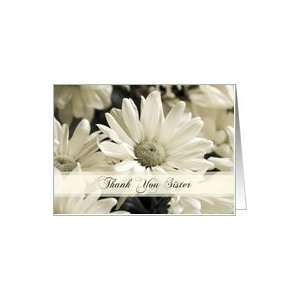  Thank You Sister Chief Bridesmaid Card   White Flowers Card 