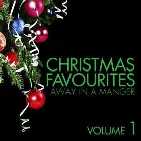  Christmas Favourites   Away in a Manger Vol. 1 St Pauls 