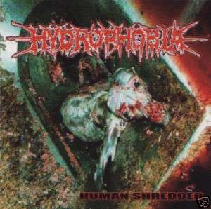 HYDROPHOBIA Human Shredder JAPANESE GRIND DEATH METAL  