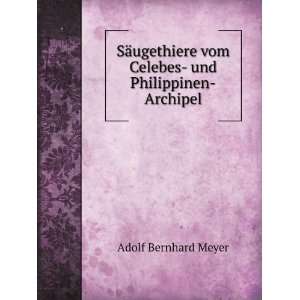   und Philippinen Archipel (9785874180386) Adolf Bernhard Meyer Books