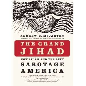   Left Sabotage America [Hardcover] Andrew C McCarthy (Author) Books