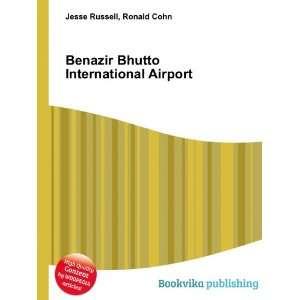  Benazir Bhutto International Airport Ronald Cohn Jesse 
