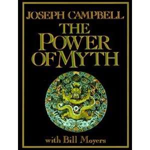    THE POWER OF MYTH With Bill Moyers Joseph. CAMPBELL Books