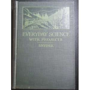   Science Wth Projects William H. Snyder, B/W Illustrations Books