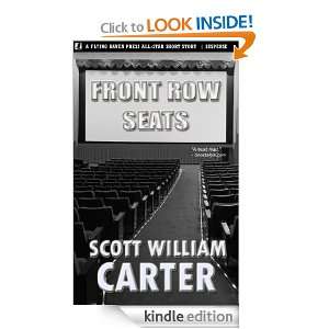 Front Row Seats Scott William Carter  Kindle Store