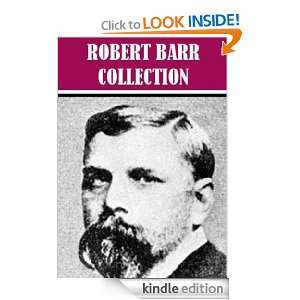 The Best of Robert Barr Robert Barr  Kindle Store