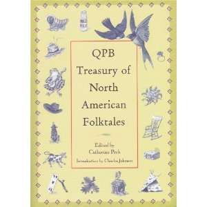   of North American Folktales Catherine Peck, Charles Johnson Books