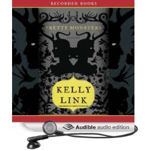   Monsters (Audible Audio Edition) Kelly Link, Christina Moore Books