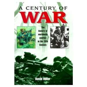  A Century of War (9780517184400) David Miller Books