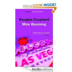 Miss Wyoming Douglas Coupland  Kindle Store
