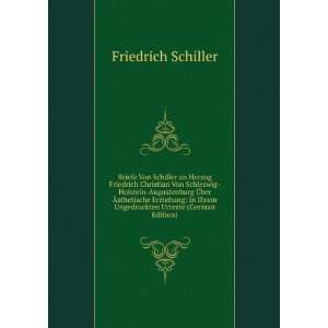  Von Schiller an Herzog Friedrich Christian Von Schleswig Holstein 