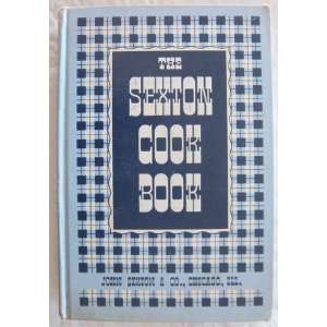 THE THIRD SEXTON COOK BOOK. First Edition. compilers & editors 