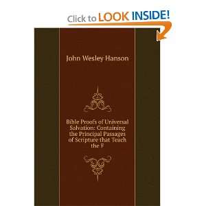   Passages of Scripture that Teach the F John Wesley Hanson Books