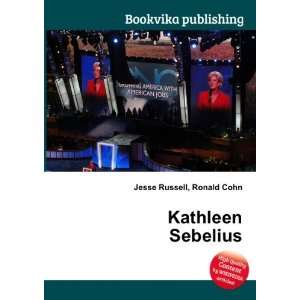  Kathleen Sebelius Ronald Cohn Jesse Russell Books