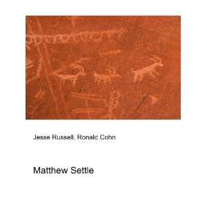 Matthew Settle Ronald Cohn Jesse Russell  Books