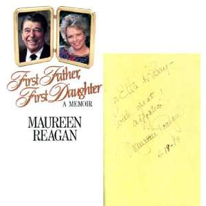  Maureen Reagan Autographed/Hand Signed First Father 