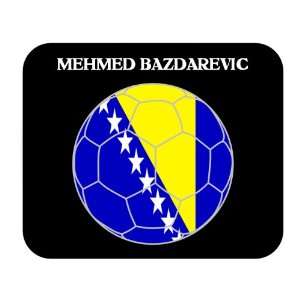  Mehmed Bazdarevic (Bosnia) Soccer Mouse Pad Everything 