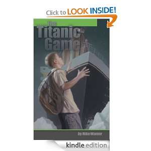 The Titanic Game Mike Warner, Frank Ordaz  Kindle Store