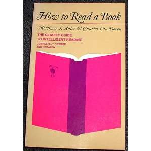  How To Read a Book Mortimer J Adler Books