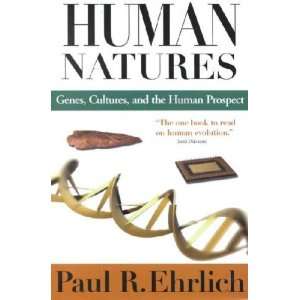  Human Natures Paul R. Ehrlich Books