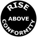 RISE ABOVE CONFORMITY pin button badge punk rock emo  