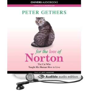  For the Love of Norton The Cat Who Taught His Human to 