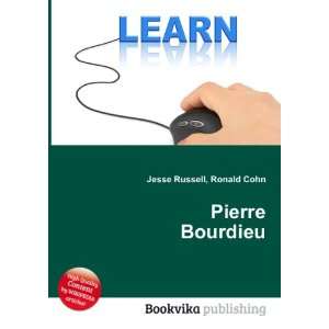  Pierre Bourdieu Ronald Cohn Jesse Russell Books