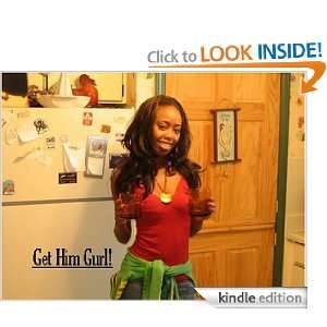 Git Him Gurl   Portia Williams Shombay Kimoni  Kindle 