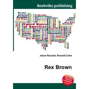  Rex Brown Ronald Cohn Jesse Russell Books