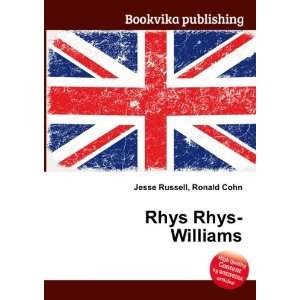  Rhys Rhys Williams Ronald Cohn Jesse Russell Books