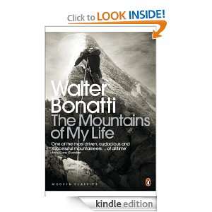   of My Life Walter Bonatti, Robert Marshall  Kindle Store