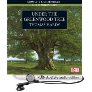   Tree (Audible Audio Edition) Thomas Hardy, Robert Hardy Books