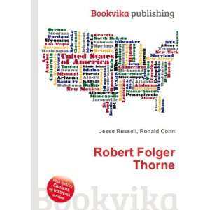  Robert Folger Thorne Ronald Cohn Jesse Russell Books