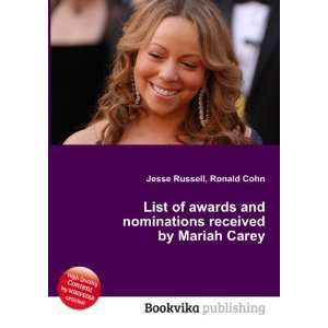   nominations received by Mariah Carey Ronald Cohn Jesse Russell Books