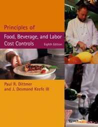 Principles Of Food, Beverage, And Labor Cost Controls by J. Desmond 