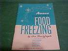 Frozen Food Cook Book and Guide to Home Freezing by J I  