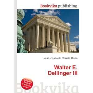  Walter E. Dellinger III Ronald Cohn Jesse Russell Books