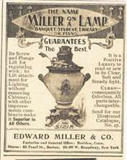 1897 AD Edward Miller lamps runs on kerosene  