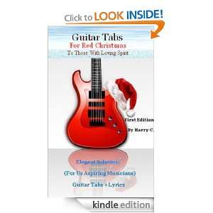 Guitar Tabs For Red Christmas Harry C  Kindle Store