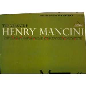  the versatile henry mancini LP HENRY MANCINI Music