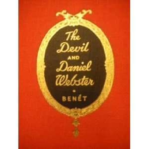  The Devil and Daniel Webster Stephen Vincent (Harold 