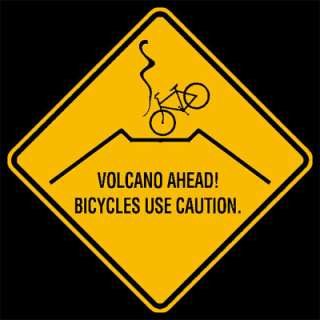 Shirt Bicycle Warning Sign Volcano Biking Cycling  