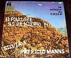   Patricio Manns EL FOLKLORE NO HA MUERTO LA MUSICA DE CHILE NM promo LP